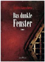Das dunkle Fenster (German Edition)