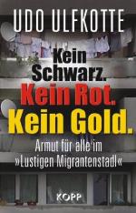 Kein Schwarz. Kein Rot. Kein Gold.