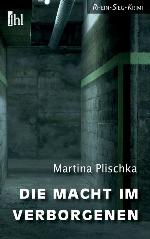 Die Macht im Verborgenen