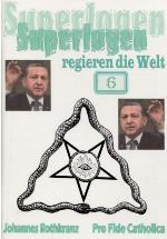 Superlogen regieren die Welt 6