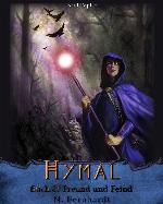 Der Hexer von Hymal, Buch VIII - Freund und Feind