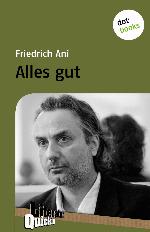 ALLES GUT - LITERATUR-QUICKIE;BAND 14.