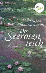 Der Seerosenteich Roman