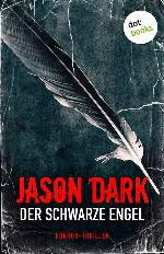Der schwarze Engel Horror-Thriller. Meister des Grauens - Band 2