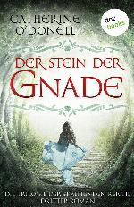 TRILOGIE DER STREITENDEN REICHE - BAND 3 : der stein der gnade.