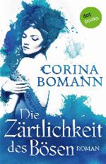 Die Zärtlichkeit des Bösen - Ein Romantic-Mystery-Roman: Band 5
