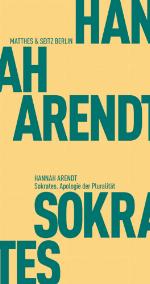 Sokrates. Apologie der Pluralität