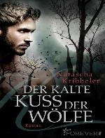 Der kalte Kuss der Wölfe