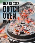Das große Dutch Oven Buch