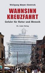 Wahnsinn Kreuzfahrt