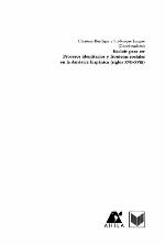 Excluir para ser Procesos identitarios y fronteras sociales en la América hispánica (XVII-XVIII)
