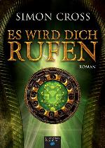 Es wird Dich rufen Mystery-Roman