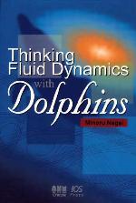 Thinking fluid dynamics with dolphins