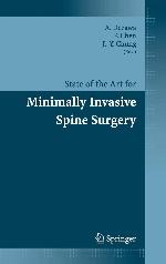 State of the Art for Minimally Invasive Spine Surgery