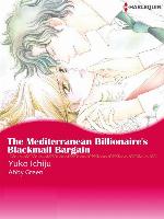 The Mediterranean Billionaire's Blackmail Bargain