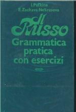 Il Russo : grammatica pratica con esercizi