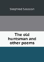The old huntsman and other poems