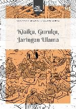 Kiaiku, guruku, jaringan ulama