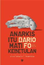 Anarkis Itu Mati Kebetulan