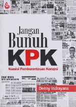 Jangan Bunuh KPK