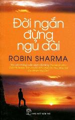 Đời ngắn đừng ngủ dài