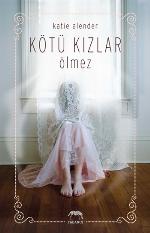 Kötü Kızlar Ölmez