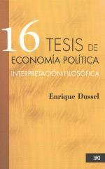 16 tesis de economía política. Interpretación filosófica.