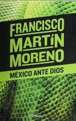 Mexico ante Dios (Spanish Edition)