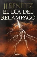 El d&iacute;a del rel&aacute;mpago (Spanish Edition)