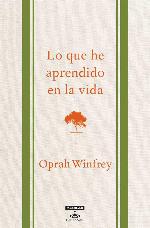 Lo que he aprendido de la vida