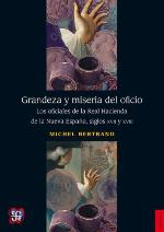 Grandeza y Miseria del Oficio