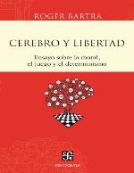 Cerebro y libertad.