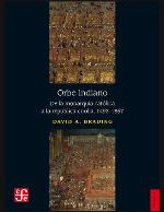 Orbe indiano : de la monarquía católica a la república criolla, 1492-1867