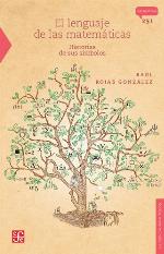 El lenguaje de las matemáticas. Historias de sus símbolos