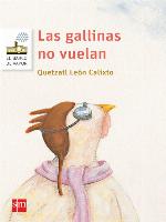 Las gallinas no vuelan