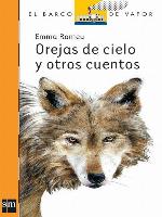 Orejas de cielo y otros cuentos