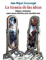 La tiranía de las ideas