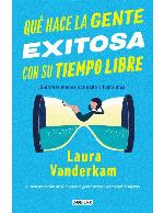 Qué hace la gente exitosa con su tiempo libre