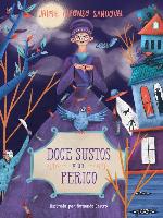 Doce sustos y un perico