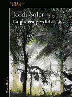 La Guerra perdida