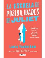 La escuela de posibilidades de Juliet