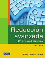 REDACCION AVANZADA. UN ENFOQUE LINGUISTICO / 5 ED.