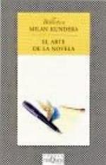 EL arte de la novela (Spanish Edition)