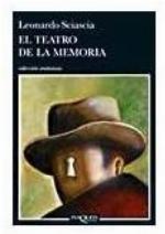 El teatro de la memoriaL (Spanish Edition)