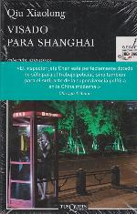 Visado para Shanghai (Spanish Edition)