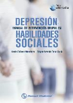 Depresión : manual de intervención grupal en habilidades sociales