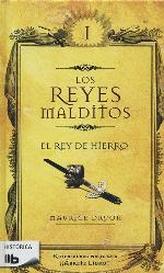 El rey de hierro / The Iron King (Los Reyes Malditos / Cursed Kings) (Spanish Edition)
