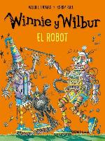Winnie y Wilbur. El robot
