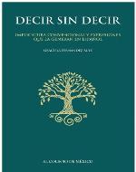 Decir sin decir : implicatura convencional y expresiones que la generan en español