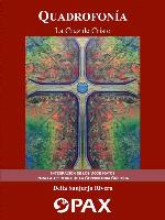 Quadrofonía, la cruz de cristo : integración de los doce rayos para la apertura de la conciencia crística